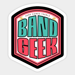 Band Geek - Pink and Aqua Sticker
